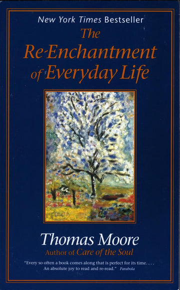 The Re-Enchantment Of Everyday Life