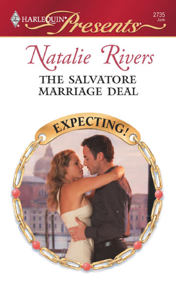 The Salvatore Marriage Deal (Harlequin Presents)