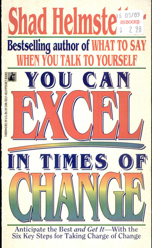 You Can Excel In Times Of Change