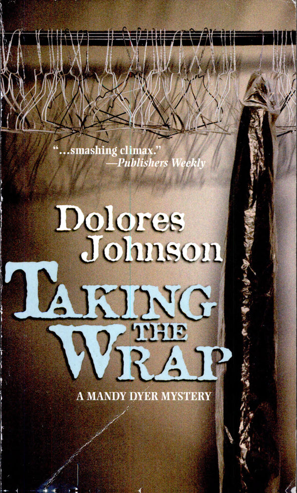 Taking The Wrap (A Mandy Dyer Mystery)