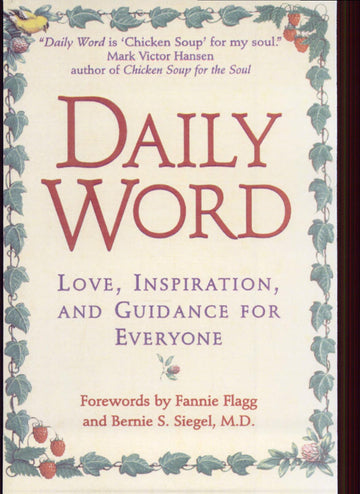 Daily Word: Love, Inspiration and Guidance for Everyone