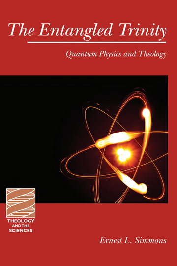 The Entangled Trinity: Quantum Physics and Theology