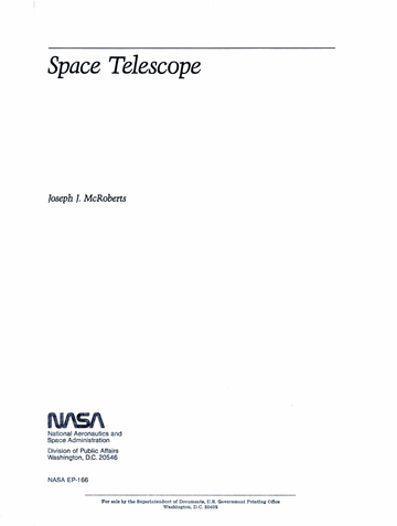 The Space Telescope: National Aeronautics and Space Administration
