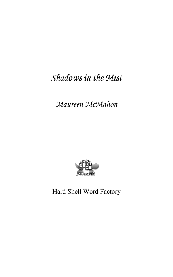Shadows In The Mist