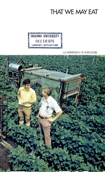 That We May Eat: The Yearbook of Agriculture 1975