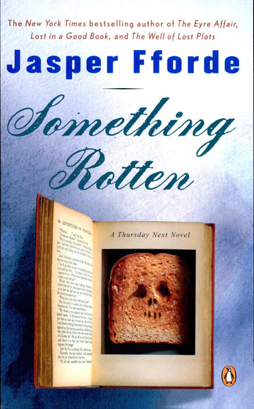 Something Rotten (A Thursday Next Novel)