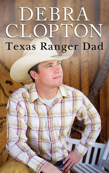 Texas Ranger Dad (Mule Hollow Matchmakers, Book 10) (Love Inspired #488)