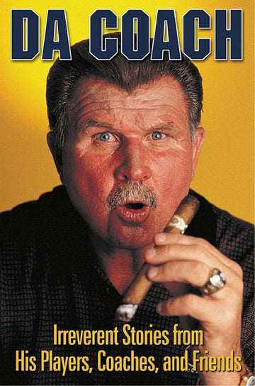 Da Coach: Irreverent Stories from His Players, Coaches and Friends