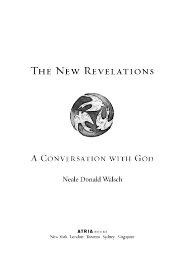 The New Revelations (4 Audio Cassettes): A Conversation With God
