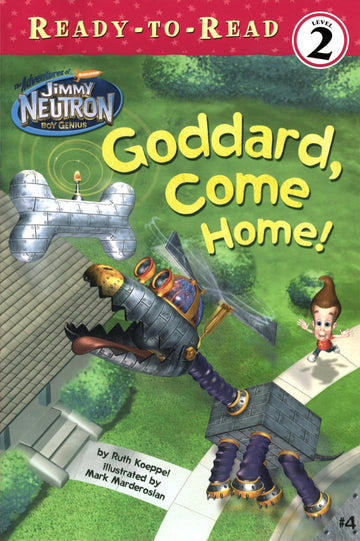 Goddard, Come Home! (Based on the TV Series)