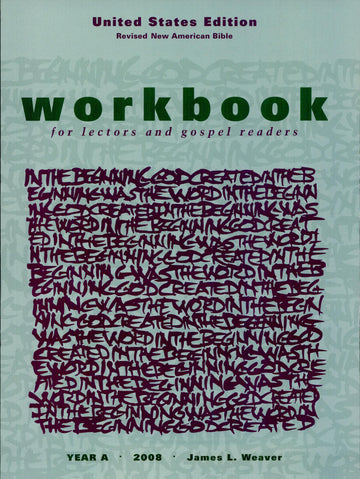 2008 Workbook For Lectors And Gospel Readers (United States Edition)