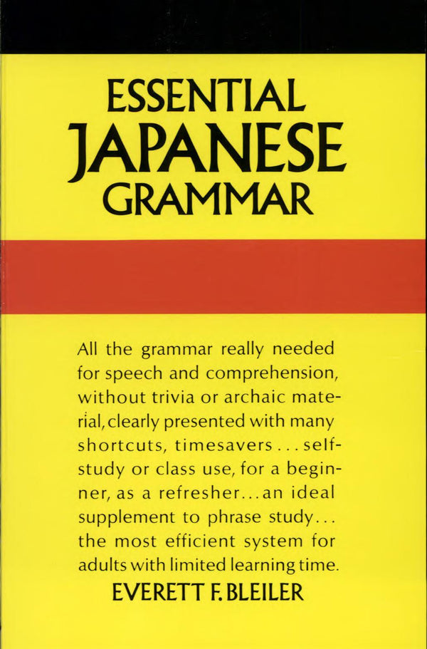 Essential Japanese Grammar (Dover Foreign Language Study Guides)