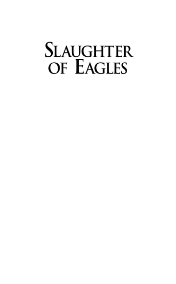 Slaughter Of Eagles