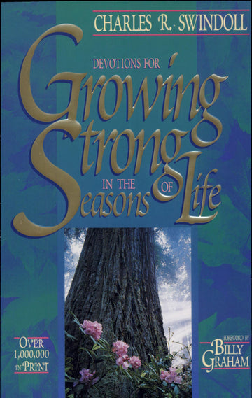 Growing Strong In The Seasons Of Life