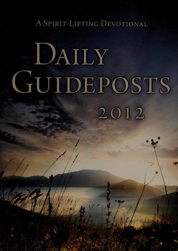 Daily Guideposts 2012 (Large Print Edition)