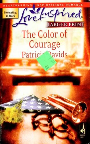 The Color Of Courage (Mounted Color Guard Series #1) (Larger Print Love Inspired #409)
