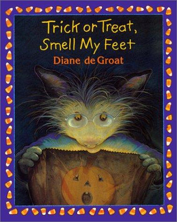 Trick Or Treat, Smell My Feet