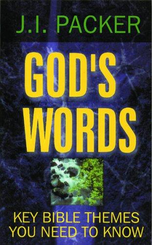 Gods Words: Studies Of Key Bible Themes