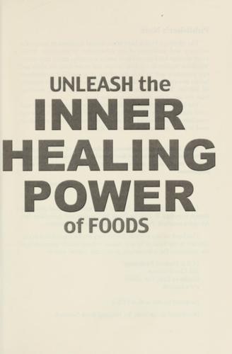 Unleash The Inner Healing Power Of Foods