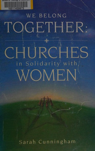 We Belong Together: Churches In Solidarity With Women