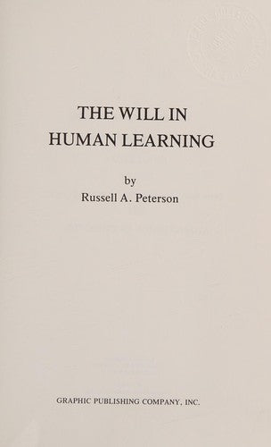 The Will In Human Learning