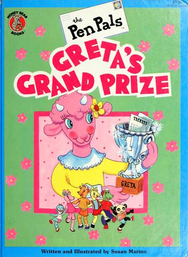 Greta's Grand Prize, Petey's Penpalmanship, Friend's Forever And Patsy's Play: (Pen Pals)