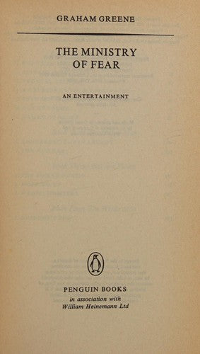 The Ministry Of Fear: An Entertainment