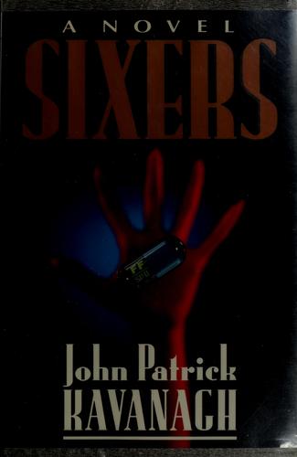 Sixers: A Novel: a novel