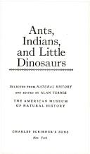 Ants, Indians, And Little Dinosaurs
