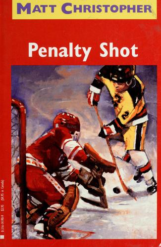 Penalty Shot (Matt Christopher Sports Classics)
