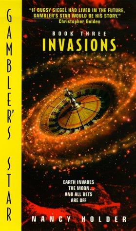 Gambler's Star, Book Three: Invasions (Gambler's Star, No 3)