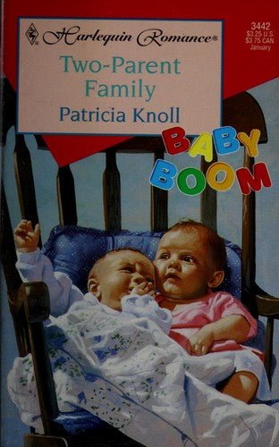 Two-Parent Family (Baby Boom) (Harlequin Romance, No 3442)