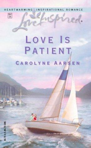 Love Is Patient (Love Inspired #248)
