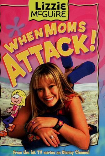 When Moms Attack!