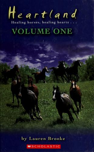 Heartland: Healing Horses, Healing Hearts - Volume One