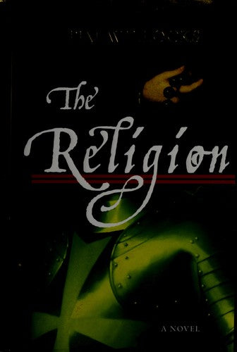 The Religion: A Novel (without dust jacket)