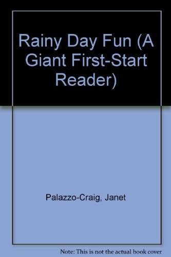 Rainy Day Fun (A Giant First-Start Reader)