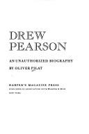 Drew Pearson: An Unauthorized Biography