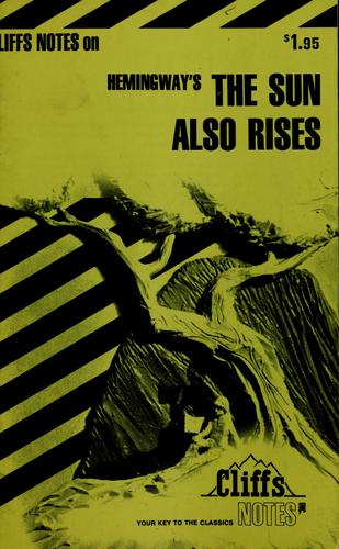 Hemingway's The Sun Also Rises (Cliffs Notes)