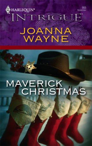 Maverick Christmas (Harlequin Intrigue Series)