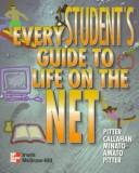 Every Student's Guide To Life On The Net