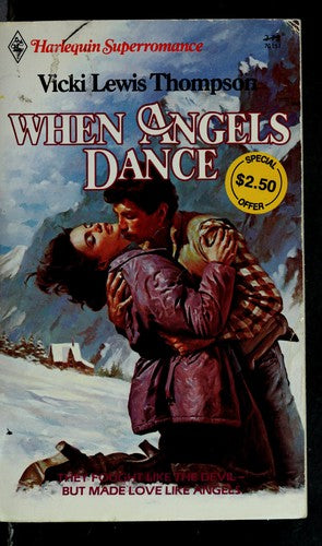 When Angels Dance (Harlequin Superromance No. 151)