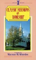 Classic Sermons On Worship
