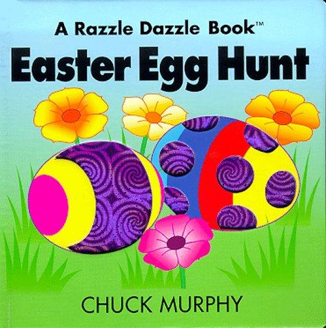 Easter Egg Hunt (Razzle Dazzle Books)