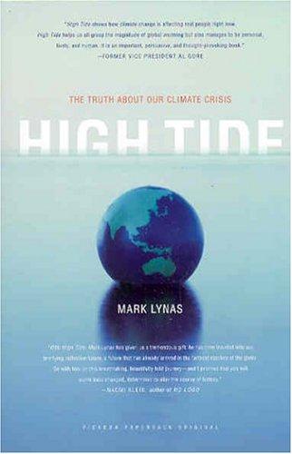 High Tide: The Truth About Our Climate Crisis: the truth about our climate crisis