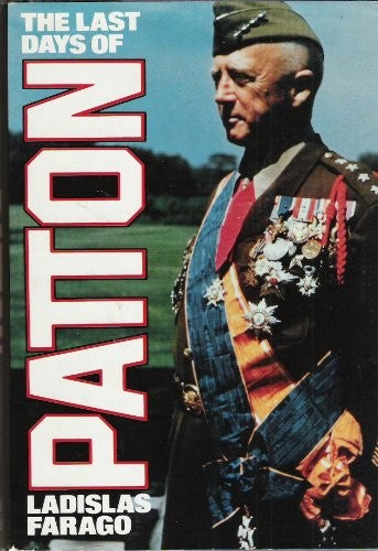 The Last Days Of Patton