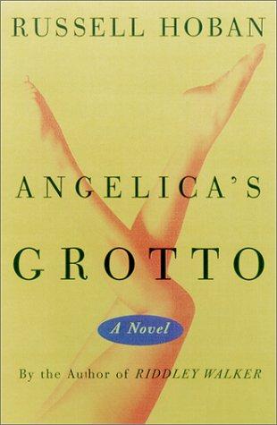 Angelica's Grotto: A Novel