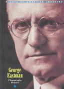 Giants of American Industry: George Eastman