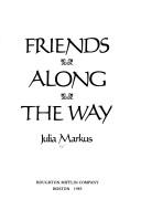 Friends Along The Way: a novel