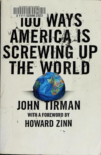 100 Ways America Is Screwing Up The World